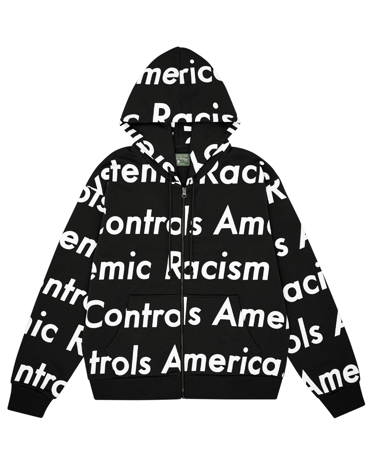 Systemic Racism Controls America Zip Up Hoodie Black