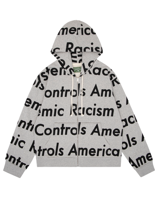 Systemic Racism Controls America Zip Up Hoodie Heather Grey