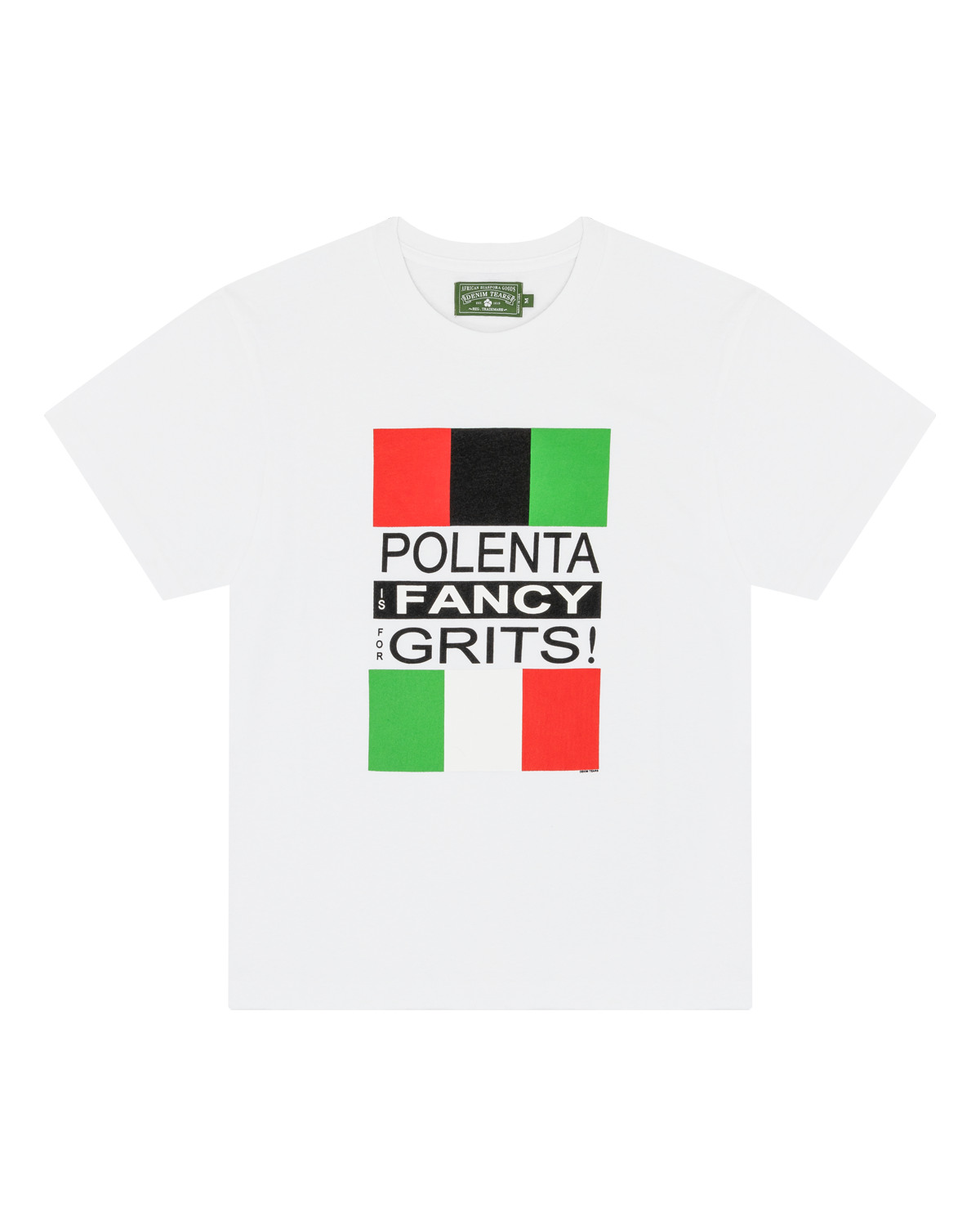 Polenta is Fancy for Grits Tee