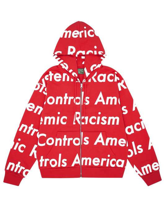 Systemic Racism Controls America Zip Up Hoodie Red