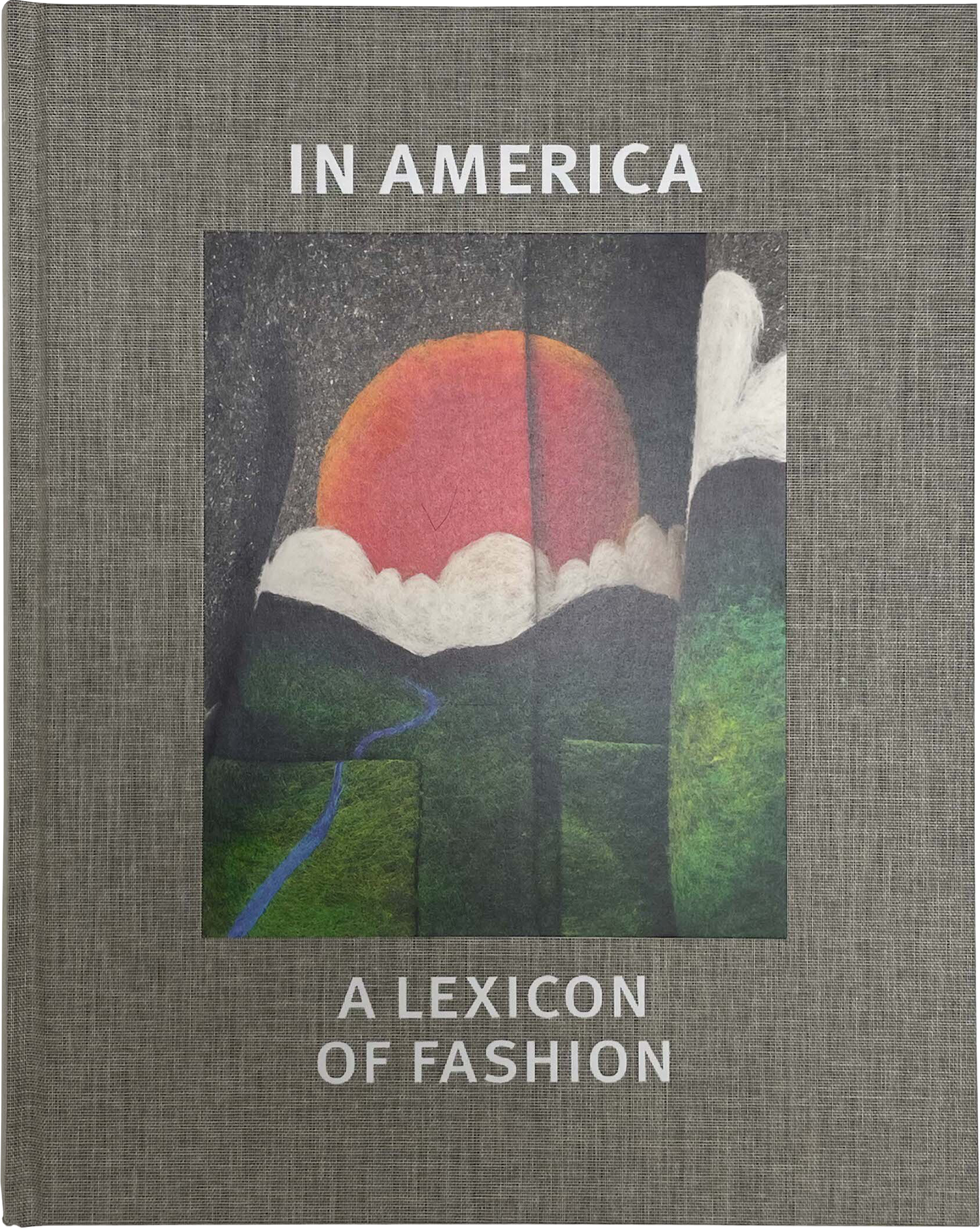 In America: A Lexicon Of Fashion